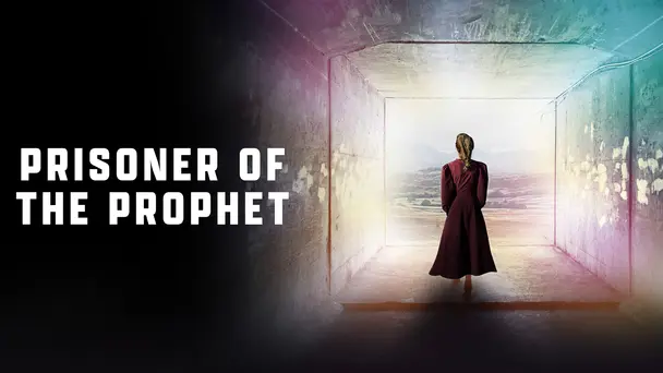 Prisoner of the Prophet