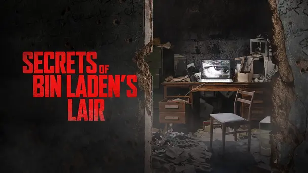Secrets of Bin Laden's Lair (One-Up)