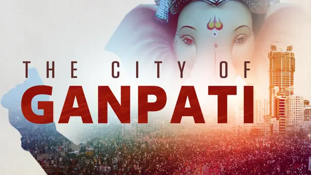 The City Of Ganpati
