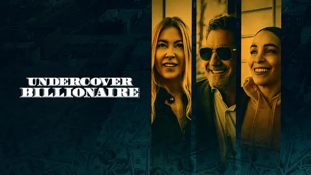 Undercover Billionaire