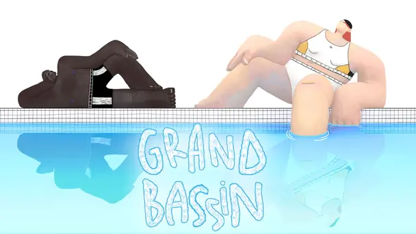 GRAND BASSIN