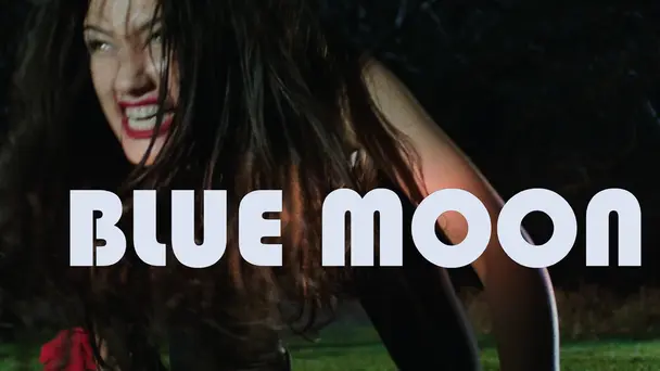 BLUE MOON