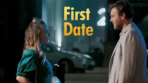 FIRST DATE
