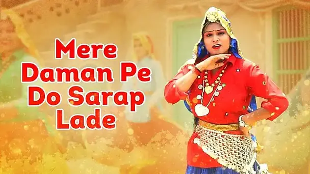 Mere Daman Pe Do Sarap Lade