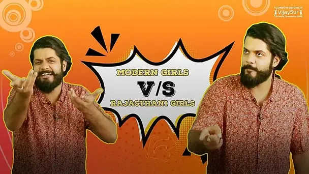 Modern Chhori Vs Rajasthani Chhori