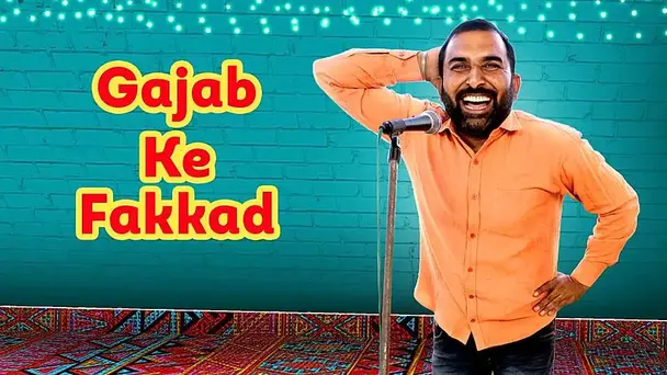 Gajab Ke Fakkad