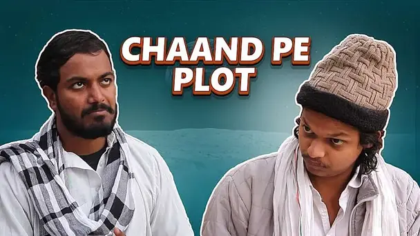 Chaand Pe Plot