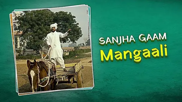 Sanjha Gaam Mangaali