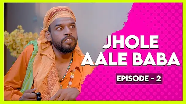 Jhole Aale Baba 
