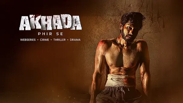Akhada S2 - Akhada Phir Se