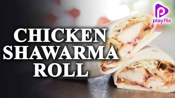 Chicken Shawarma Roll 