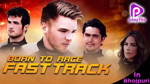 Born To Race : Fast Track