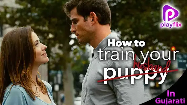 How To Train Your Husband