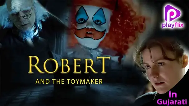 Robert and the Toymaker