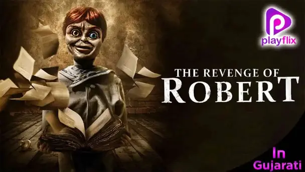 The Revenge of Robert