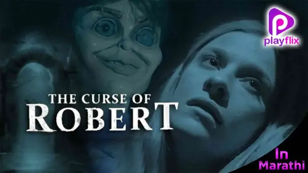 The Curse of  Robert