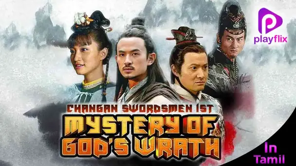 Changan Swordsmen 1st - A Mystry Of Gods Wrat