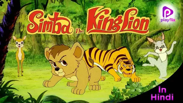 Simba the King Lion (Hindi)
