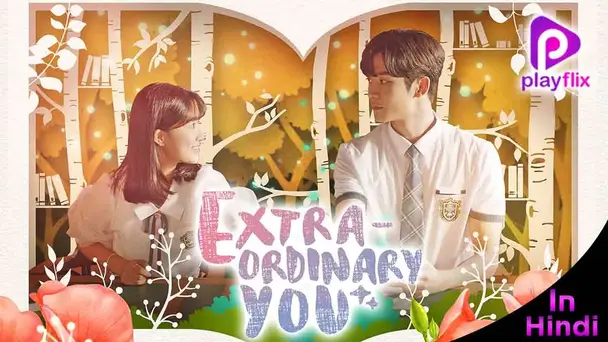 Extra Ordinary You (Hindi)
