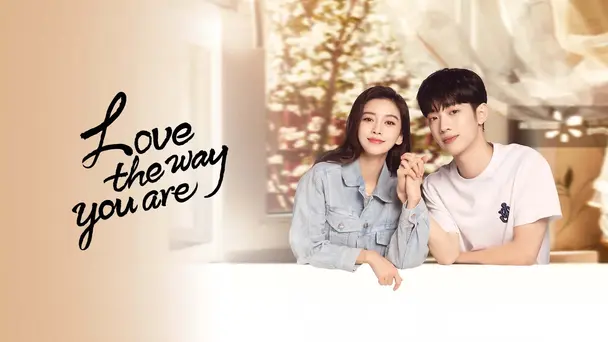 Love The Way You Are S1