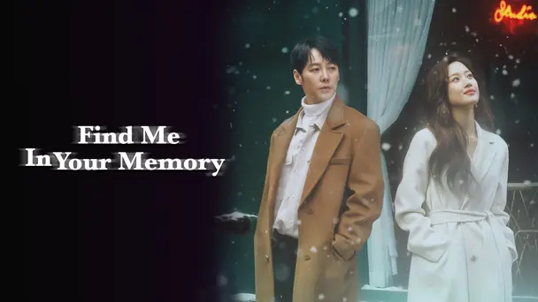 Find Me in Your Memory (Hindi)