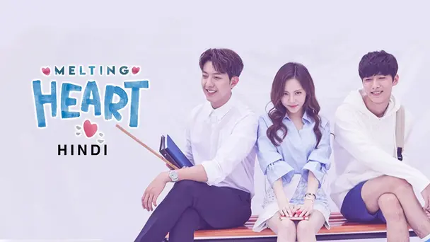 Melting Heart (Hindi)