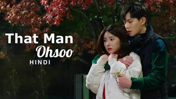That Man Oh Soo (Hindi)