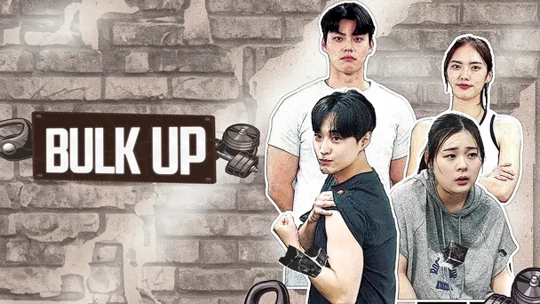 Bulk Up (Korean)