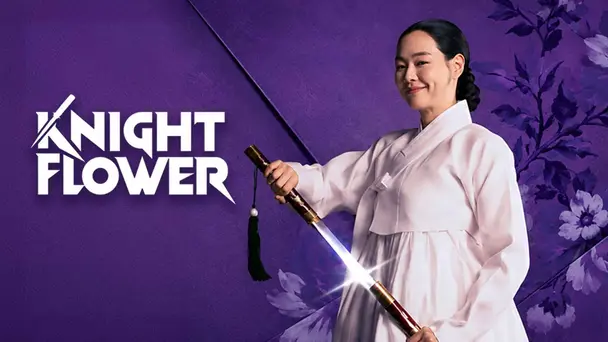 Knight Flower