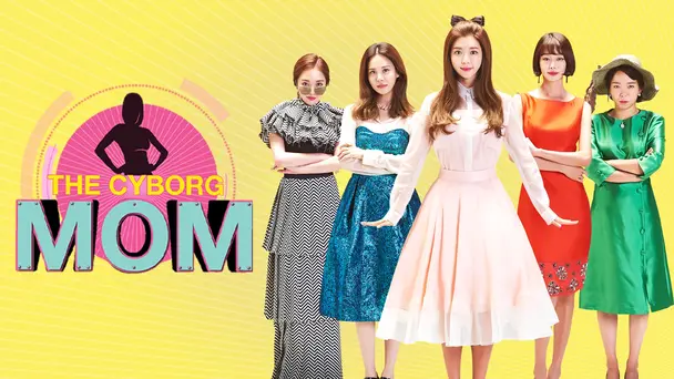 The Cyborg Mom (Korean)