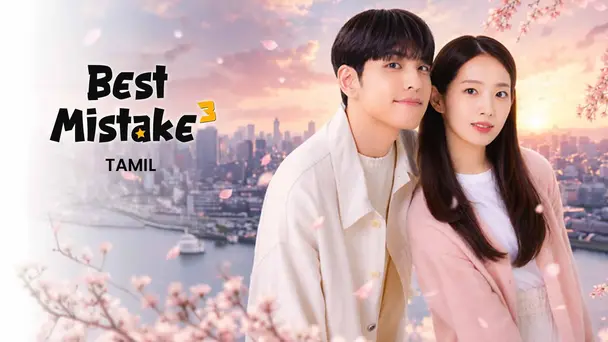 Best Mistake S3 (Tamil)