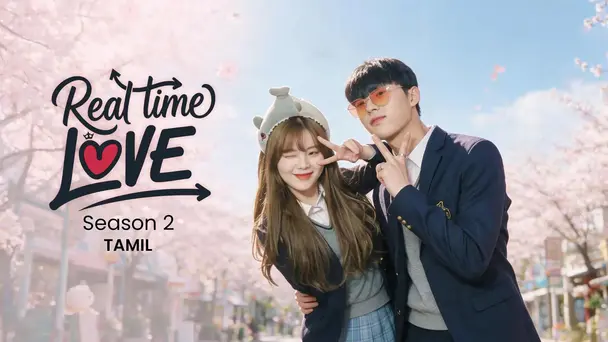 Real Time Love S2 (Tamil)