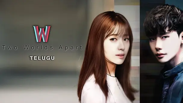 W Two Worlds Apart (Telugu)
