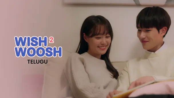 Wish Woosh S2 (Telugu)