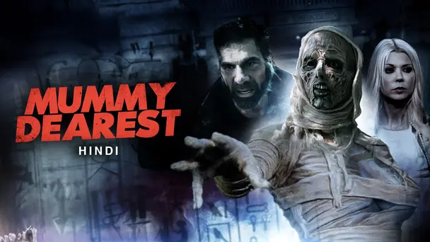 Mummy Dearest (Hindi)