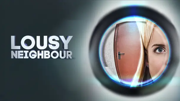 Lousy Neighbour (Russian)