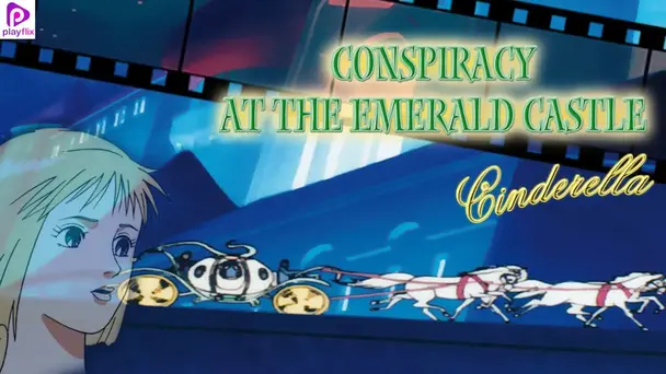 Cinderella - The Emerald Castle