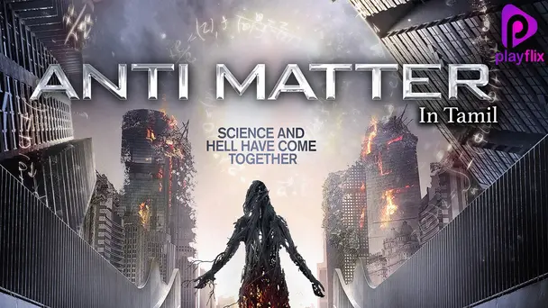 Anti Matter