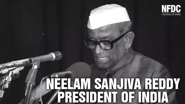Neelam Sanjiva Reddy - President of India