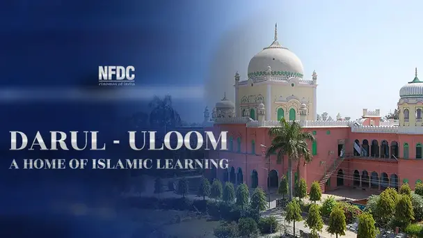 Darul - uloom, A Home of Islamic Learning