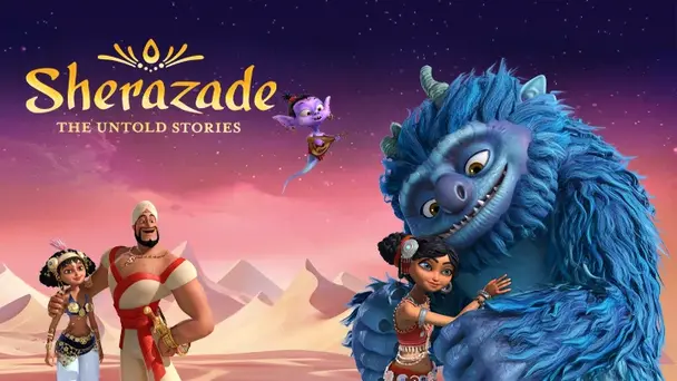 SHERAZADE THE UNTOLD STORIES