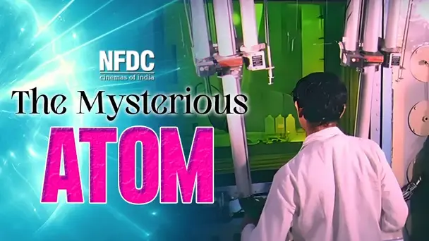 The Mysterious Atom
