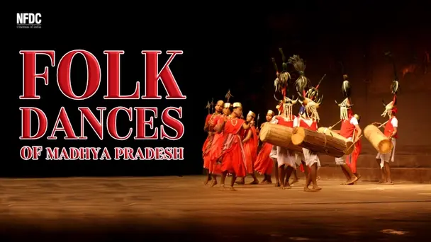 Folk Dances of Madhya Pradesh
