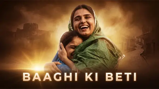Baaghi Ki Beti