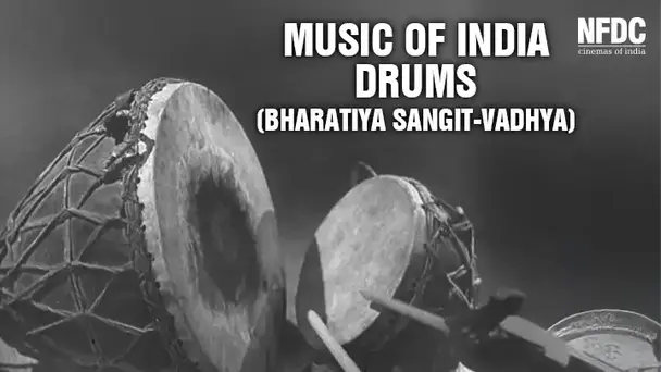 Music of India - Drums (Bharatiya Sangit - Vadhya)