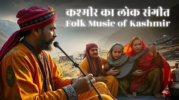 Folk Music of Kashmir