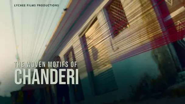 The Woven Motifs of Chanderi