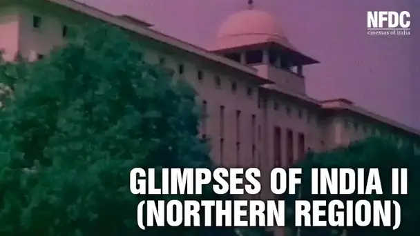 Glimpses of India II ( Northern Region )