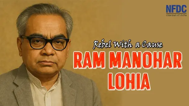 Rebel With A Cause Rammanohar Lohia
