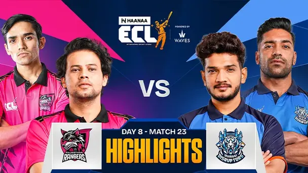 ECL Match 23  Rajasthan Rangers vs  Mumbai Disruptors -  Highlights